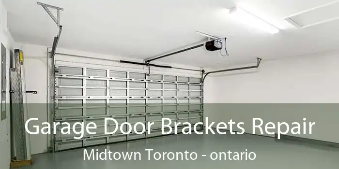 Garage Door Brackets Repair Midtown Toronto - ontario