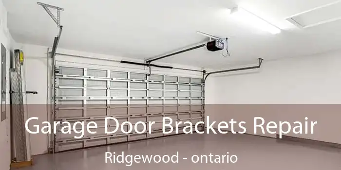 Garage Door Brackets Repair Ridgewood - ontario