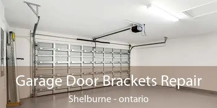 Garage Door Brackets Repair Shelburne - ontario