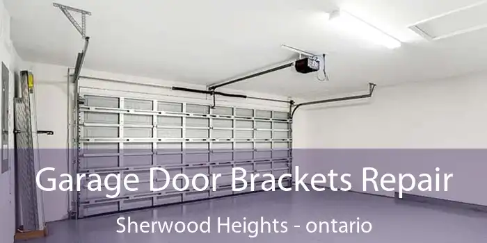 Garage Door Brackets Repair Sherwood Heights - ontario