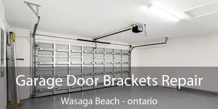 Garage Door Brackets Repair Wasaga Beach - ontario