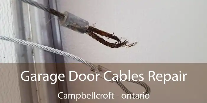 Garage Door Cables Repair Campbellcroft - ontario