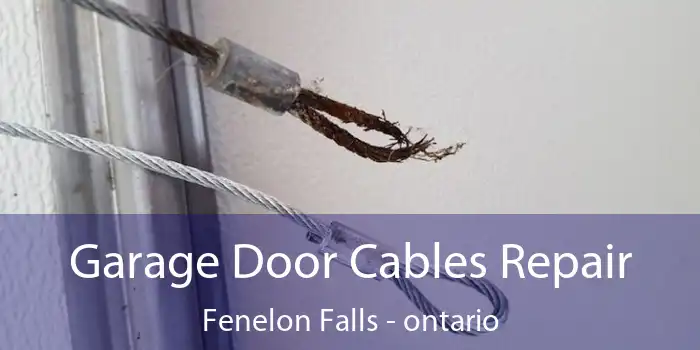 Garage Door Cables Repair Fenelon Falls - ontario