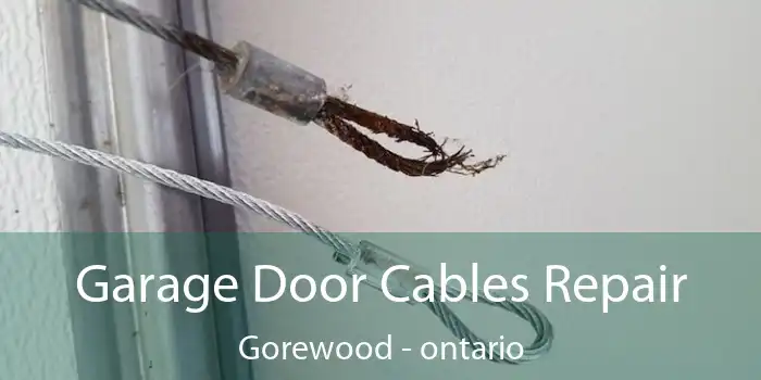 Garage Door Cables Repair Gorewood - ontario