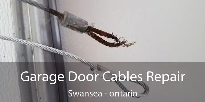 Garage Door Cables Repair Swansea - ontario