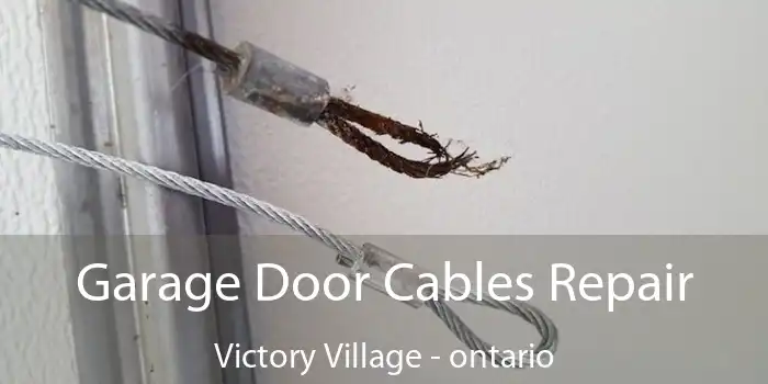 Garage Door Cables Repair Victory Village - ontario