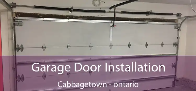 Garage Door Installation Cabbagetown - ontario