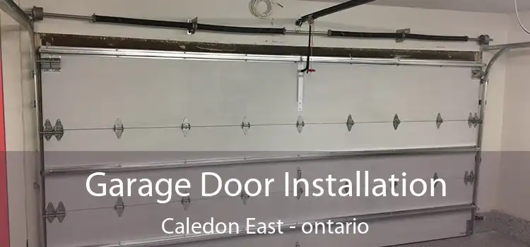 Garage Door Installation Caledon East - ontario