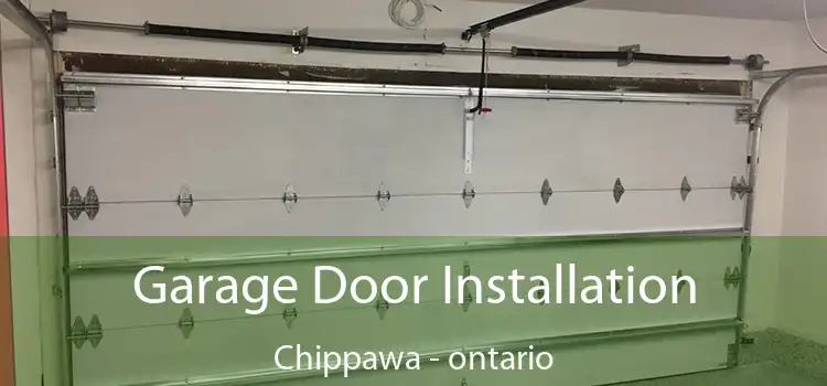 Garage Door Installation Chippawa - ontario