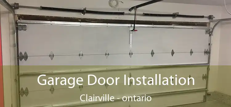 Garage Door Installation Clairville - ontario