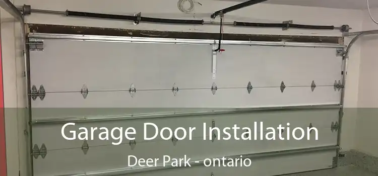 Garage Door Installation Deer Park - ontario