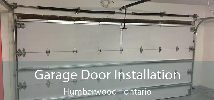 Garage Door Installation Humberwood - ontario