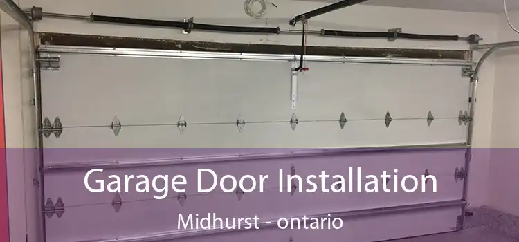 Garage Door Installation Midhurst - ontario
