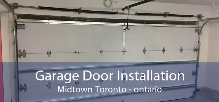 Garage Door Installation Midtown Toronto - ontario