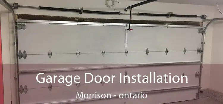 Garage Door Installation Morrison - ontario
