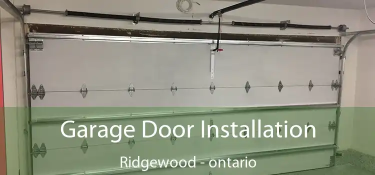 Garage Door Installation Ridgewood - ontario