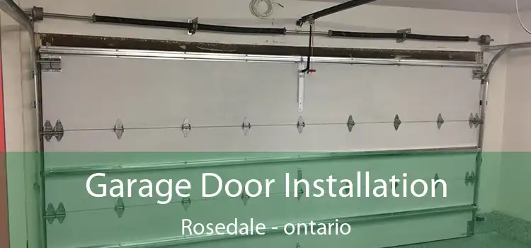 Garage Door Installation Rosedale - ontario