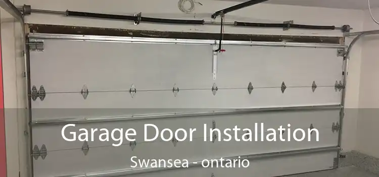 Garage Door Installation Swansea - ontario