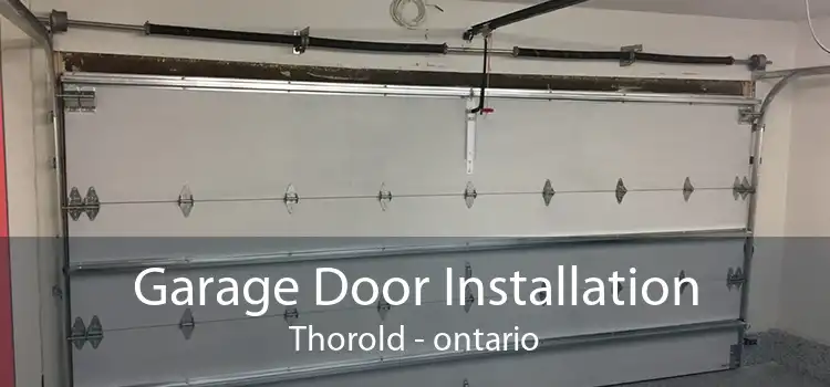 Garage Door Installation Thorold - ontario