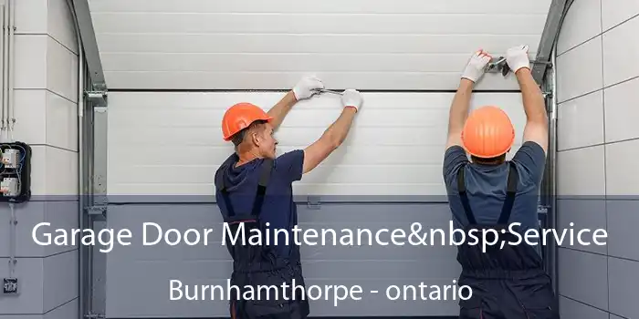 Garage Door Maintenance Service Burnhamthorpe - ontario