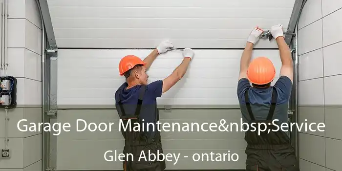 Garage Door Maintenance Service Glen Abbey - ontario