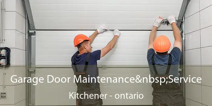 Garage Door Maintenance&nbsp;Service Kitchener - ontario
