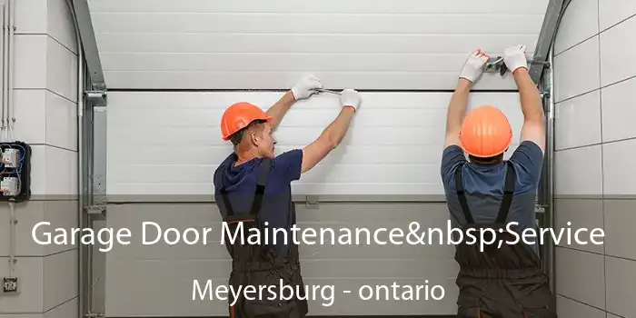 Garage Door Maintenance&nbsp;Service Meyersburg - ontario