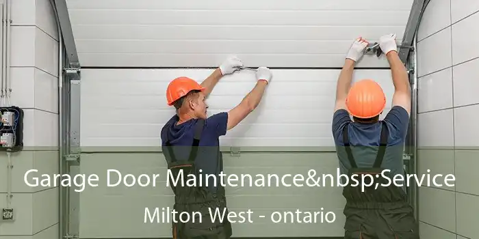 Garage Door Maintenance Service Milton West - ontario