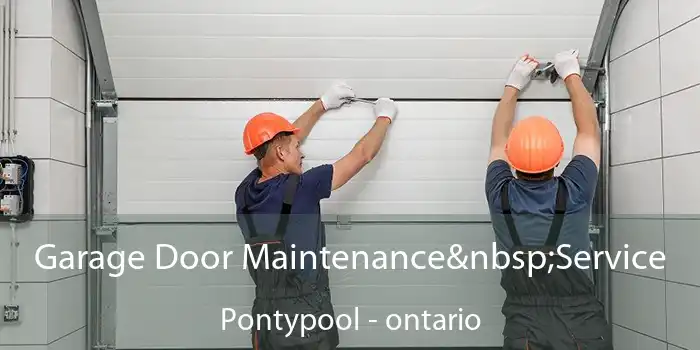Garage Door Maintenance Service Pontypool - ontario
