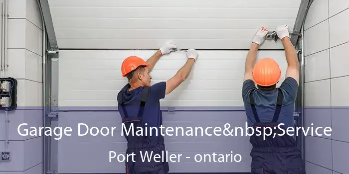 Garage Door Maintenance Service Port Weller - ontario