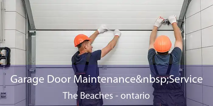 Garage Door Maintenance Service The Beaches - ontario