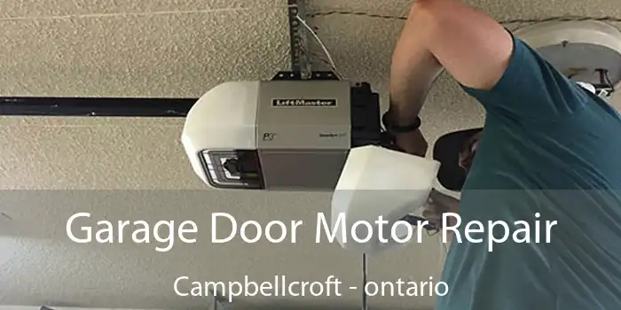 Garage Door Motor Repair Campbellcroft - ontario