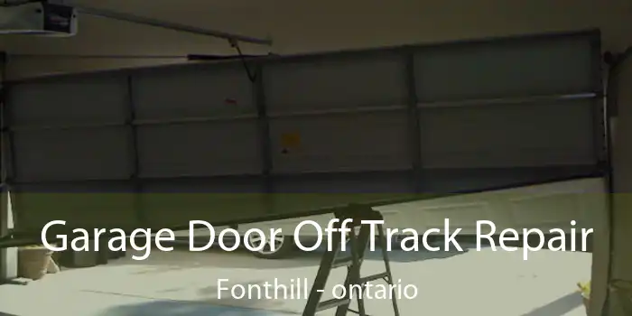 Garage Door Off Track Repair Fonthill - ontario