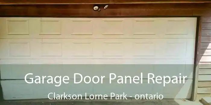 Garage Door Panel Repair Clarkson Lorne Park - ontario