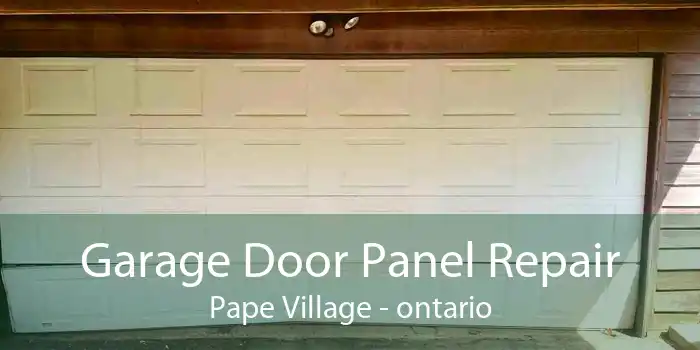 Garage Door Panel Repair Pape Village - ontario