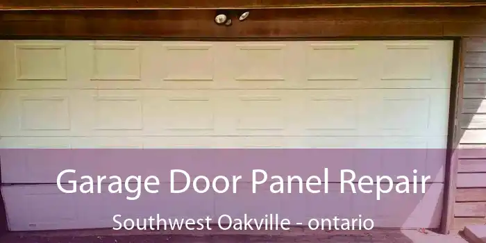 Garage Door Panel Repair Southwest Oakville - ontario