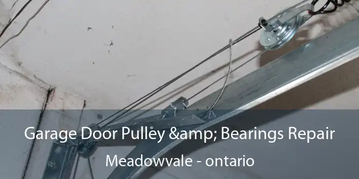 Garage Door Pulley & Bearings Repair Meadowvale - ontario