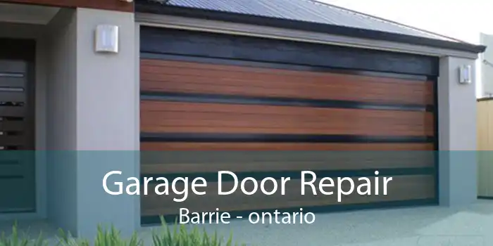 Garage Door Repair Barrie - ontario