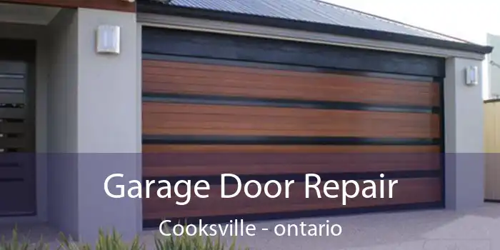 Garage Door Repair Cooksville - ontario