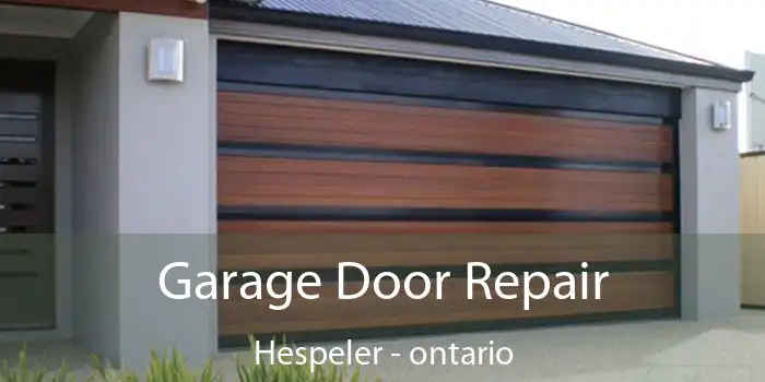 Garage Door Repair Hespeler - ontario