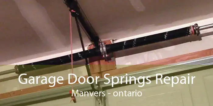 Garage Door Springs Repair Manvers - ontario