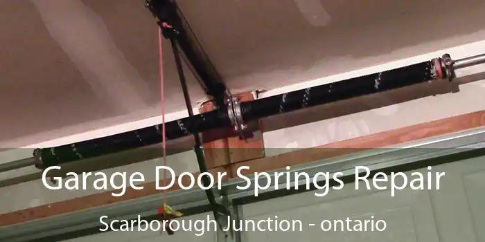 Garage Door Springs Repair Scarborough Junction - ontario