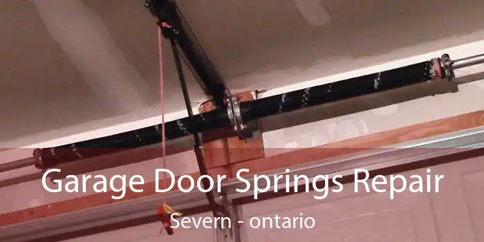 Garage Door Springs Repair Severn - ontario