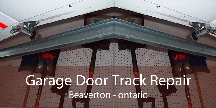 Garage Door Track Repair Beaverton - ontario