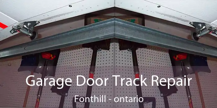 Garage Door Track Repair Fonthill - ontario