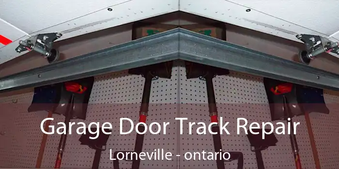 Garage Door Track Repair Lorneville - ontario