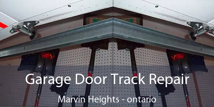 Garage Door Track Repair Marvin Heights - ontario