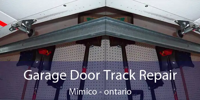Garage Door Track Repair Mimico - ontario
