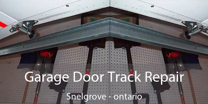 Garage Door Track Repair Snelgrove - ontario