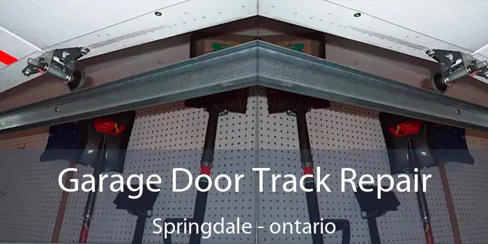 Garage Door Track Repair Springdale - ontario